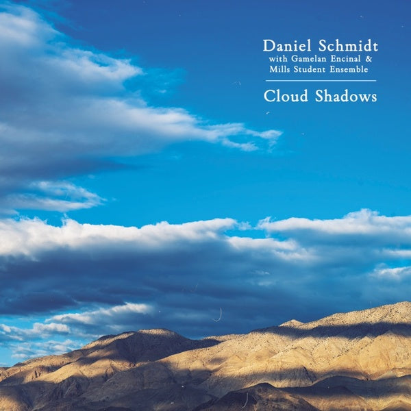 DANIEL SCHMIDT - Cloud Shadows CD CD