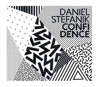 DANIEL STEFANIK - Confidence CD CD