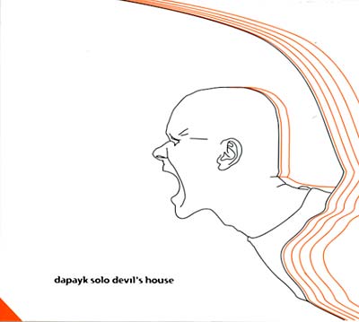 DAPAYK SOLO - Devil's House CD CD