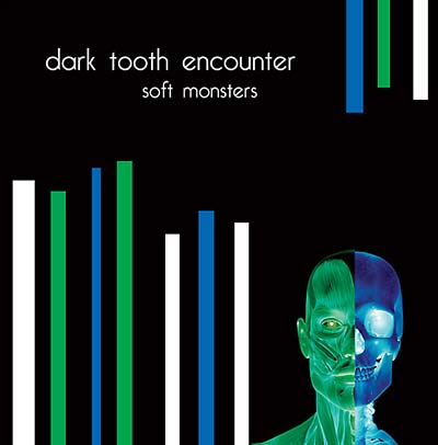 DARK TOOTH ENCOUNTER - Soft Monsters CD CD