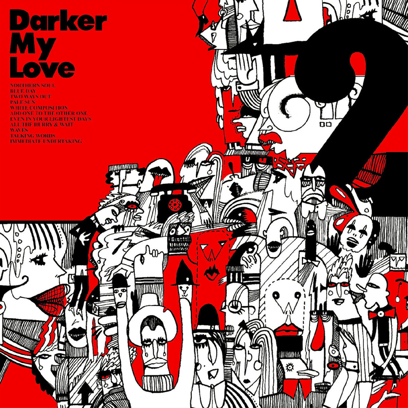 Darker My Love - 2 Vinyl