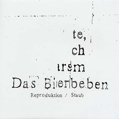 DAS BIERBEBEN - Reproduktion/Staub Rmxs Vinyl 12"