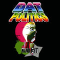 DAT POLITICS - Mad Kit CD CD