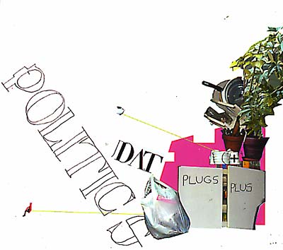 DAT POLITICS - Plugs Plus CD CD