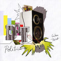 DAT POLITICS - Wow Twist CD CD