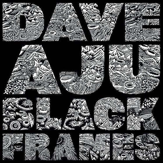 DAVE AJU - Black Frames Vinyl 2LP