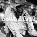Dave Alvin - From An Old Guitar: Rare and Unreleased Recordings Vinyl 2LP Gatefold