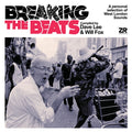 DAVE LEE & WILL FOX - Breaking The Beats: A Personal Selection of West London Sounds CD 2CD
