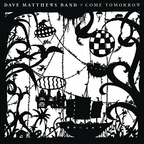 Dave Matthews Band - Come Tomorrow (Gatefold LP Jacket, 140 Gram Vinyl, Download Insert) (2 Lp's) Vinyl