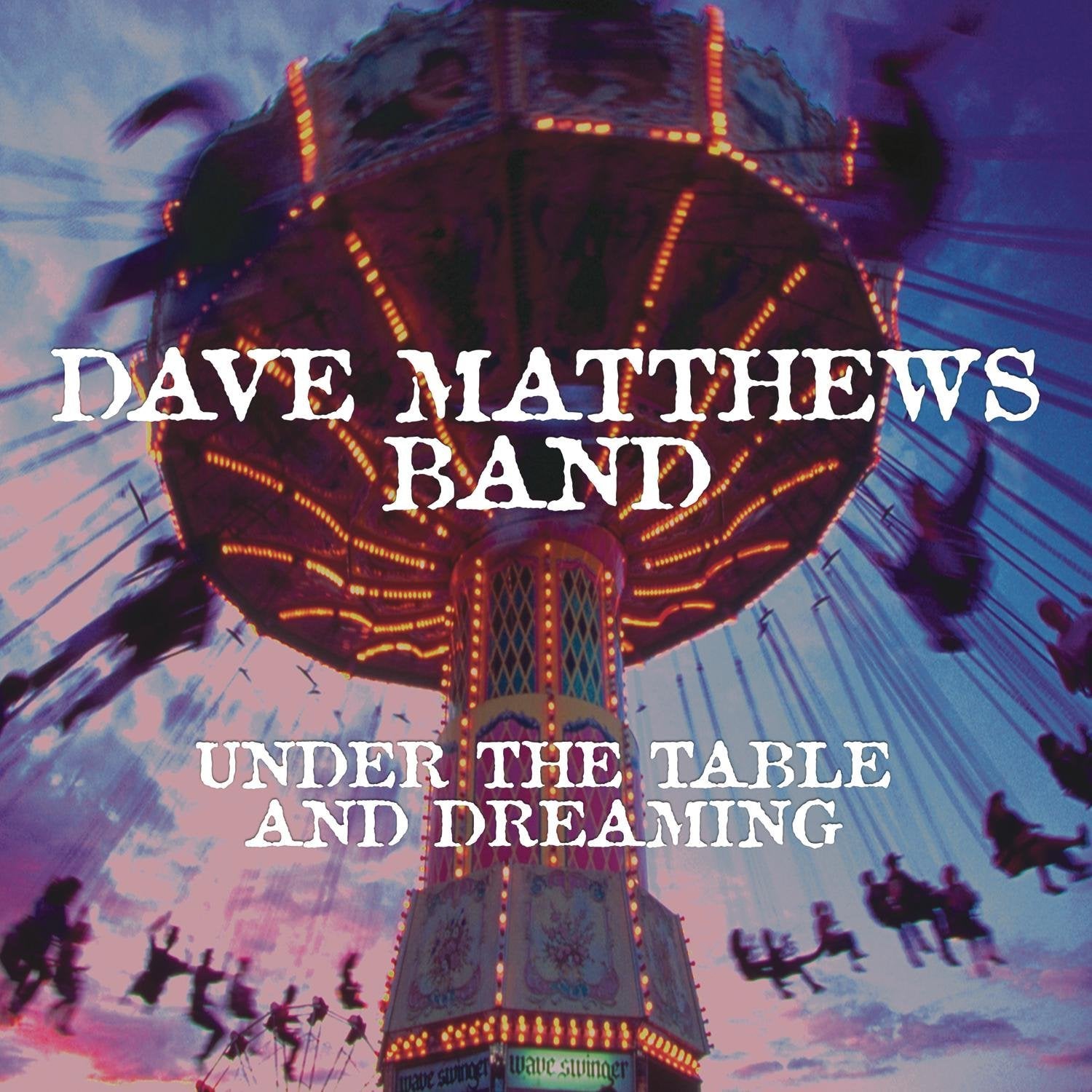 Dave Matthews Band - Under The Table And Dreaming Vinyl