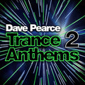 DAVE PEARCE - Trance Anthems 2 CD 3CD