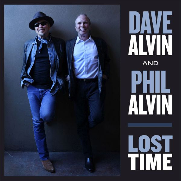Dave & Phil Alvin Alvin - Lost Time Vinyl 1LP