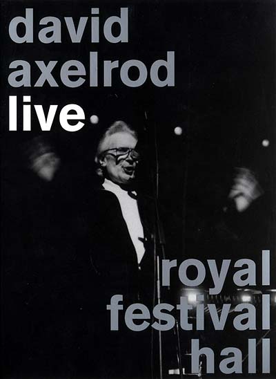 David Axelrod - Live At The Royal Festival Hall CD CD/DVD