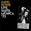 David Bowie - Live Santa Monica '72 (2 Lp's) Vinyl