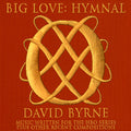 David Byrne - Big Love Hymnal CD