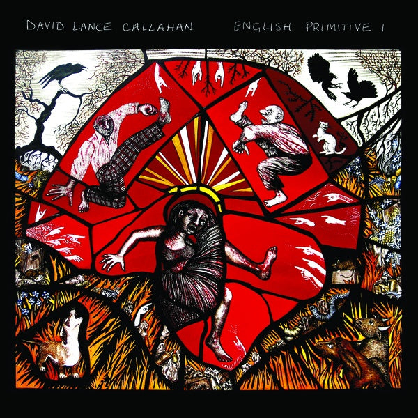 David Lance Callahan - English Primitive I CD CD