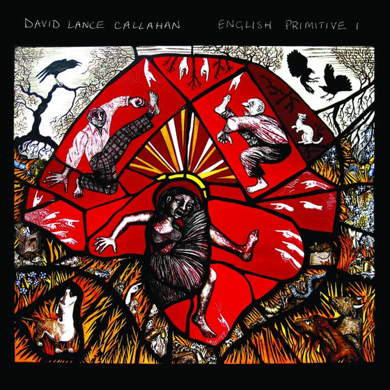 David Lance Callahan - English Primitive I CD