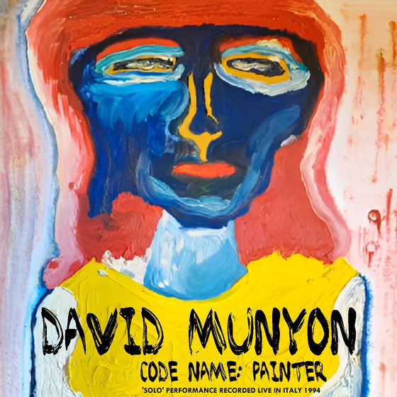 David Munyon - Code Name: Painter CD
