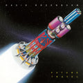 David Rosenboom - Future Travel Vinyl 2LP