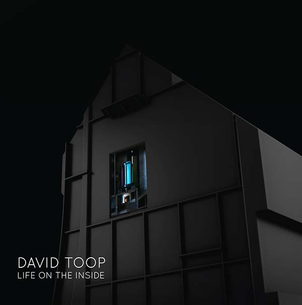 DAVID TOOP - Life on the Inside Vinyl LP