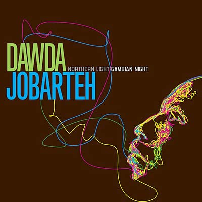 DAWDA JOBARTEH - Northern Light Gambian Night CD CD