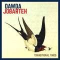 DAWDA JOBARTEH - Transitional Times CD CD