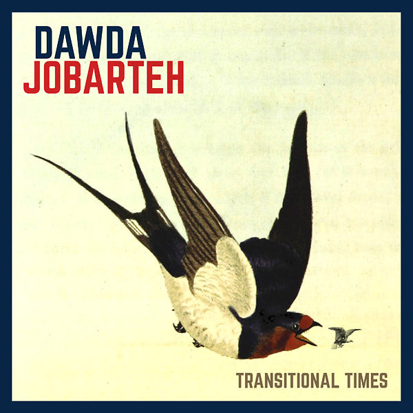 DAWDA JOBARTEH - Transitional Times CD CD