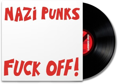 Dead Kennedys - Nazi Punks F*** Off! / Moral Majority [Explicit Content] (7" Single) Vinyl