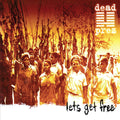 Dead Prez - Let’s Get Free (25th Anniversary) (2LP) Vinyl