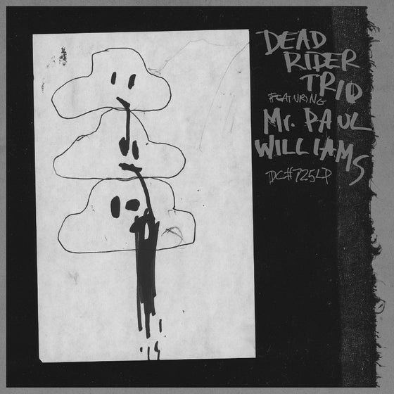 Dead Rider Trio Featuring Mr. Paul Williams - Dead Rider Trio Featuring Mr. Paul Williams Vinyl LP