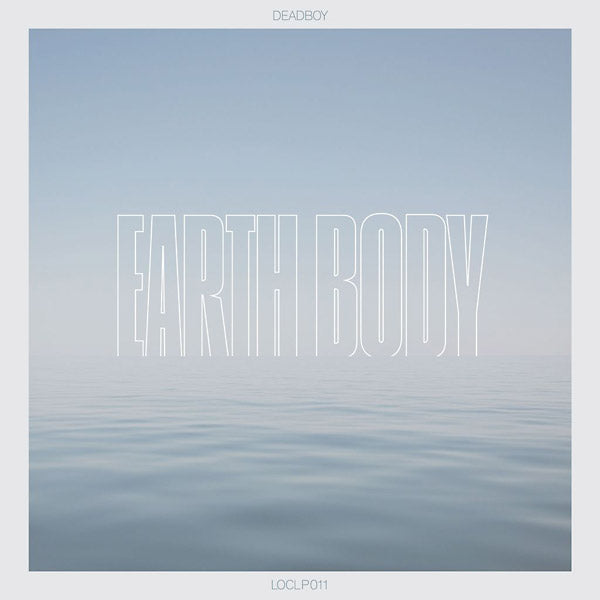 DEADBOY - Earth Body Vinyl LP