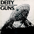 DEITY GUNS - Trans Lines Appointment Vinyl LP