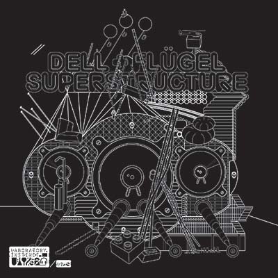DELL & FLUGEL - Superstructure CD CD