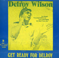 DELROY WILSON - Get Ready for Delroy Vinyl LP