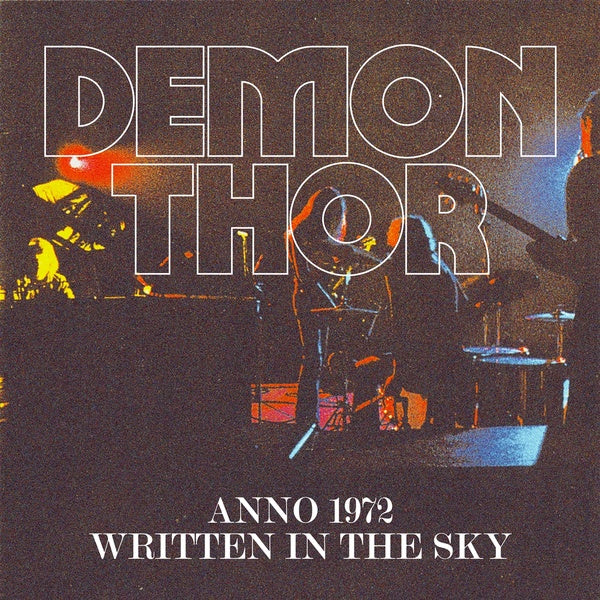 DEMON THOR - Anno 1972 / Written In The Sky CD CD