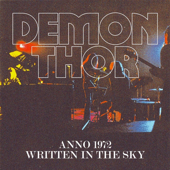 DEMON THOR - Anno 1972 / Written In The Sky CD CD
