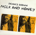 Dennis Brown - Milk And Honey Vinyl LP