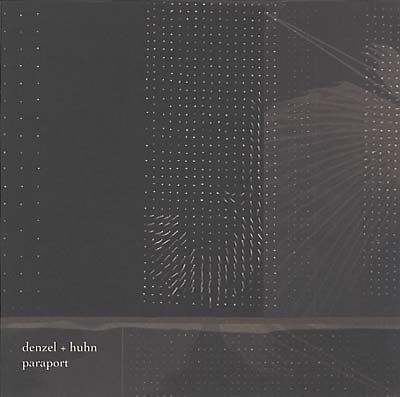 DENZEL & HUHN - Paraport CD CD