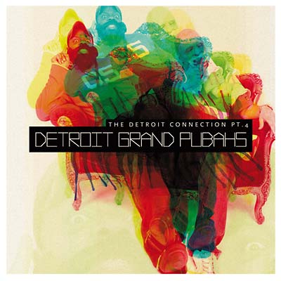 DETROIT GRAND PUBAHS - The Detroit Connection Pt. 4 CD CD