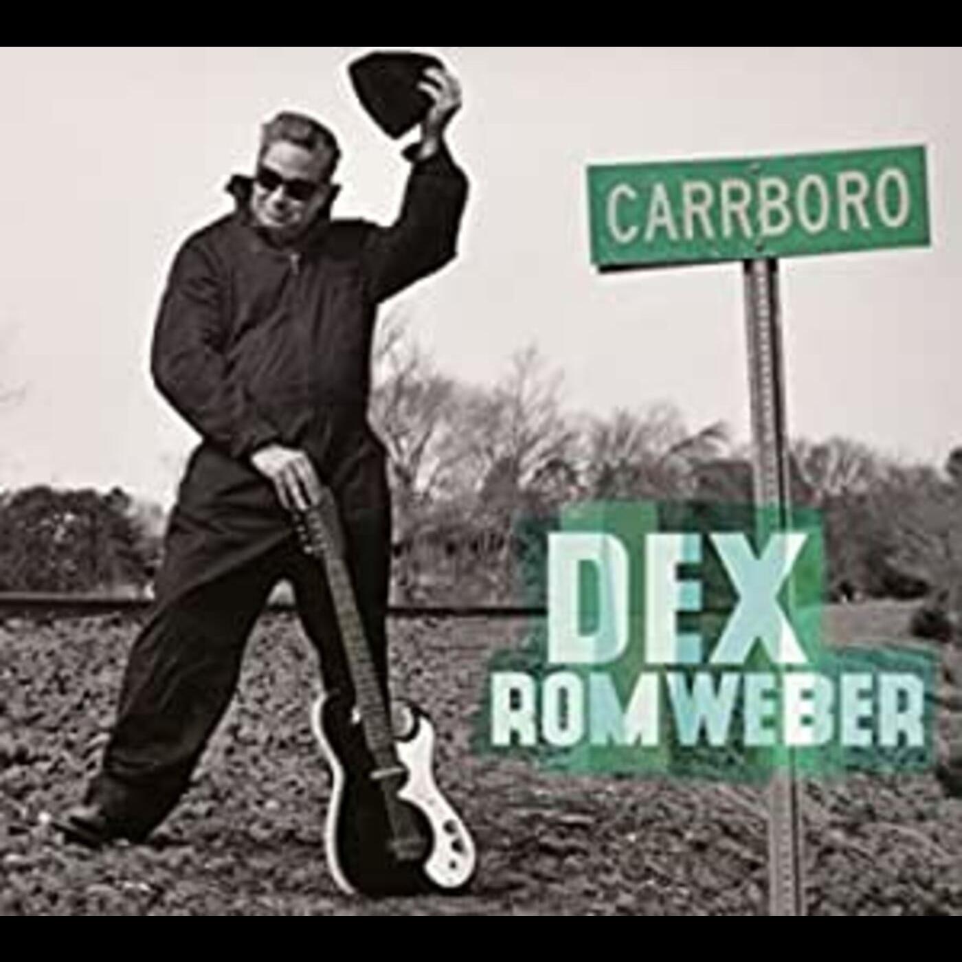 Dex Romweber - Carrboro CD CD