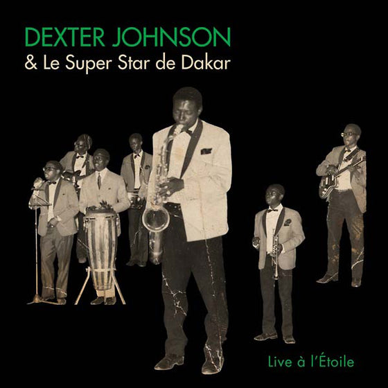 DEXTER JOHNSON & LE SUPER STAR DE DAKAR - Live a l'Etoile CD