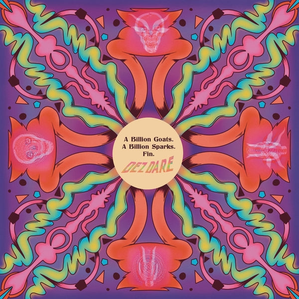 DEZ DARE - A Billion Goats. A Billion Sparks. Fin. Vinyl LP