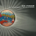 Df Tram - Bittersweet Afternoon CD
