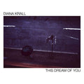 Diana Krall - This Dream Of You (Gatefold LP Jacket) (2 Lp's) Vinyl