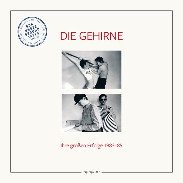 DIE GEHIRNE - Tapetopia 002: GDR Underground Tapes (1984-1989) Vinyl LP