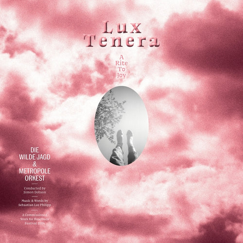 Die Wilde Jagd & Metropole Orkest - Lux Tenera: A Rite To Joy CD CD