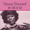 Dionne Warwick - Don't Make Me Over Vinyl LP