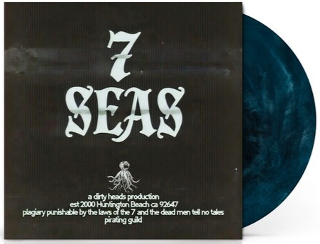 Dirty Heads - 7 Seas [Explicit Content] (Colored Vinyl, 140 Gram Palisades Blue Colored Vinyl) Vinyl