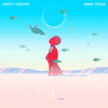 Dirty Heads - Swim Team [Explicit Content] Vinyl