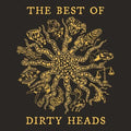 Dirty Heads - The Best of Dirty Heads [Explicit Content] (2 Lp's) Vinyl
